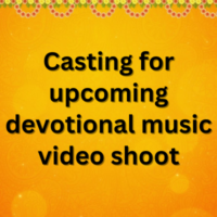 Casting for upcoming devotional music video shoot