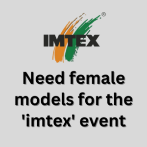 Need female models for the 'imtex' event
