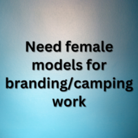 Need models for brandingcamping work