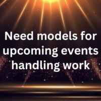 Need models for upcoming events handling work