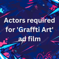 Actors required for 'Graffti Art' ad film