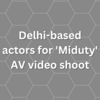 Delhi-based actors for 'Miduty' AV video shoot