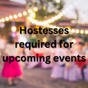 Hostesses required for upcoming events