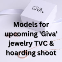 Models required for 'Giva' jewelry TVC & hoarding shoot