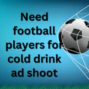 Need football players for cold drink ad shoot