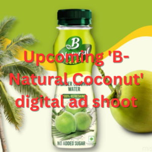 Upcoming 'B-Natural Coconut' digital ad shoot