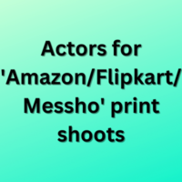 Actors for 'AmazonFlipkartMessho' print shoots