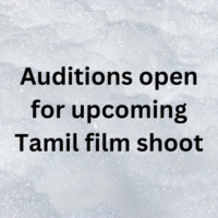Auditions open for upcoming Tamil film shoot