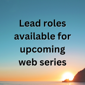 Lead roles available for upcoming web series