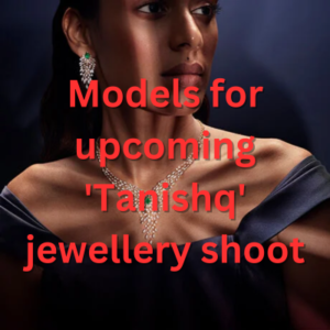 Models for upcoming 'Tanishq' jewellery shoot