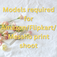 Models required for AmazonFlipkartMessho print shoot
