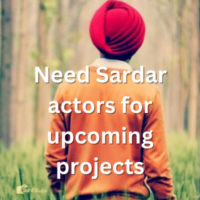 Need Sardar actors for upcoming projects
