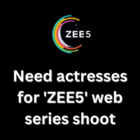 Need actresses for 'ZEE5' web series shoot