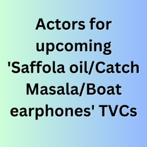 Upcoming 'Saffola oilCatch MasalaBoat earphones' TVCs