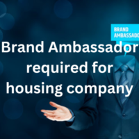 Brand Ambassador required for housing company