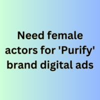 Need actors for 'Purify' brand digital ad
