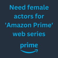 Need female actors for 'Amazon Prime' web series