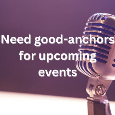 Need good-anchors for upcoming events - Jobs and Auditions