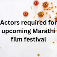 Actors required for upcoming Marathi film festival