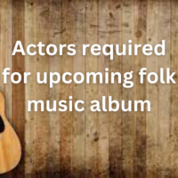 Actors required for upcoming folk music album