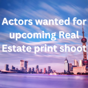 Actors wanted for upcoming Real Estate print shoot