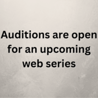 Auditions are open for an upcoming web series