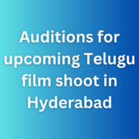 Auditions for upcoming Telugu film shoot in Hyderabad