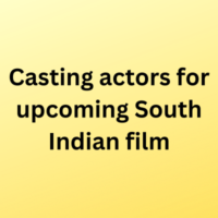 Casting actors for upcoming South Indian film