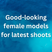 Good-looking female models for latest shoots