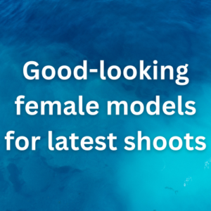 Good-looking female models for latest shoots