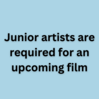 Junior artists are required for an upcoming film
