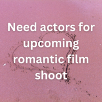 Need actors for upcoming romantic film shoot