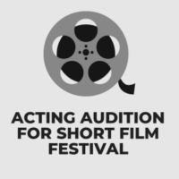 Acting audition for Short Film Festival