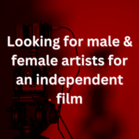 Looking for male & female artists for an independent film