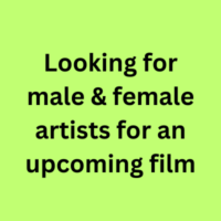 Looking for male & female artists for an upcoming film