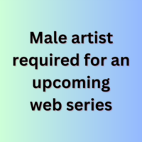 Male artist required for an upcoming web series