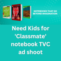 Need Kids for 'Classmate' notebook TVC ad shoot