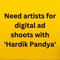 Need artists for digital ad shoots with 'Hardik Pandya'