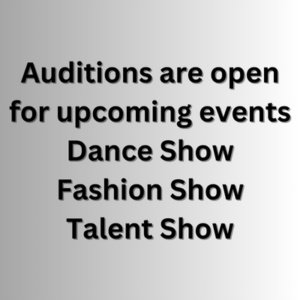Auditions are open for upcoming events
