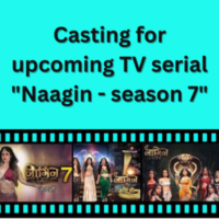 Casting for upcoming TV serial Naagin - season 7