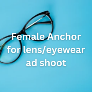Female Anchor for lenseyewear ad shoot