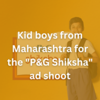 Kid boys from Maharashtra for the P&G Shiksha ad shoot