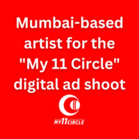 Mumbai-based artist for the My 11 Circle digital ad shoot