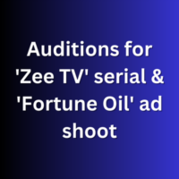 Auditions for 'Zee TV' serial & 'Fortune Oil' ad shoot