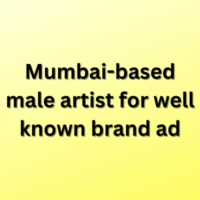 Mumbai-based male artist for well known brand ad