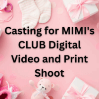 Casting for MIMI's CLUB Digital Video and Print Shoot