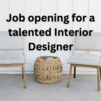 Job opening for a talented Interior Designer