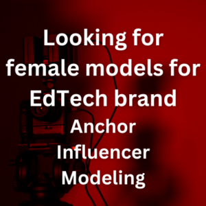 Looking for female models for EdTech brand 