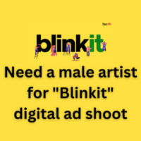 Need a male artist for Blinkit digital ad shoot