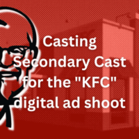 Casting Secondary Cast for the KFC digital ad shoot